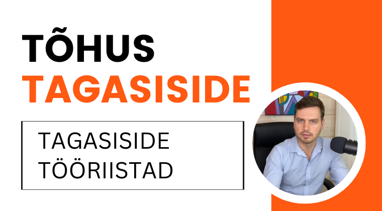 Tõhus tagasiside: küsimine & andmine