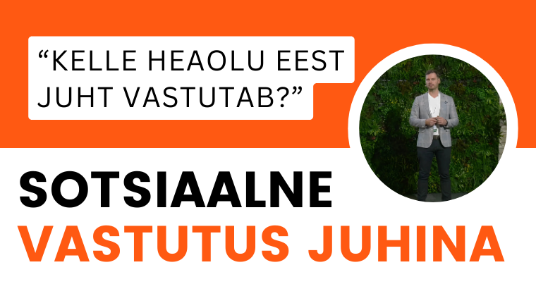 Mis on sotsiaalselt vastutustundlik juhtimine?