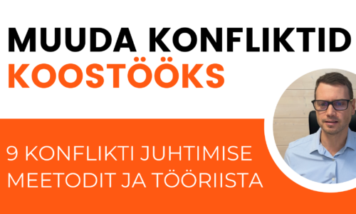 9 konflikti tüüpi, mida juht peab oskama lahendada